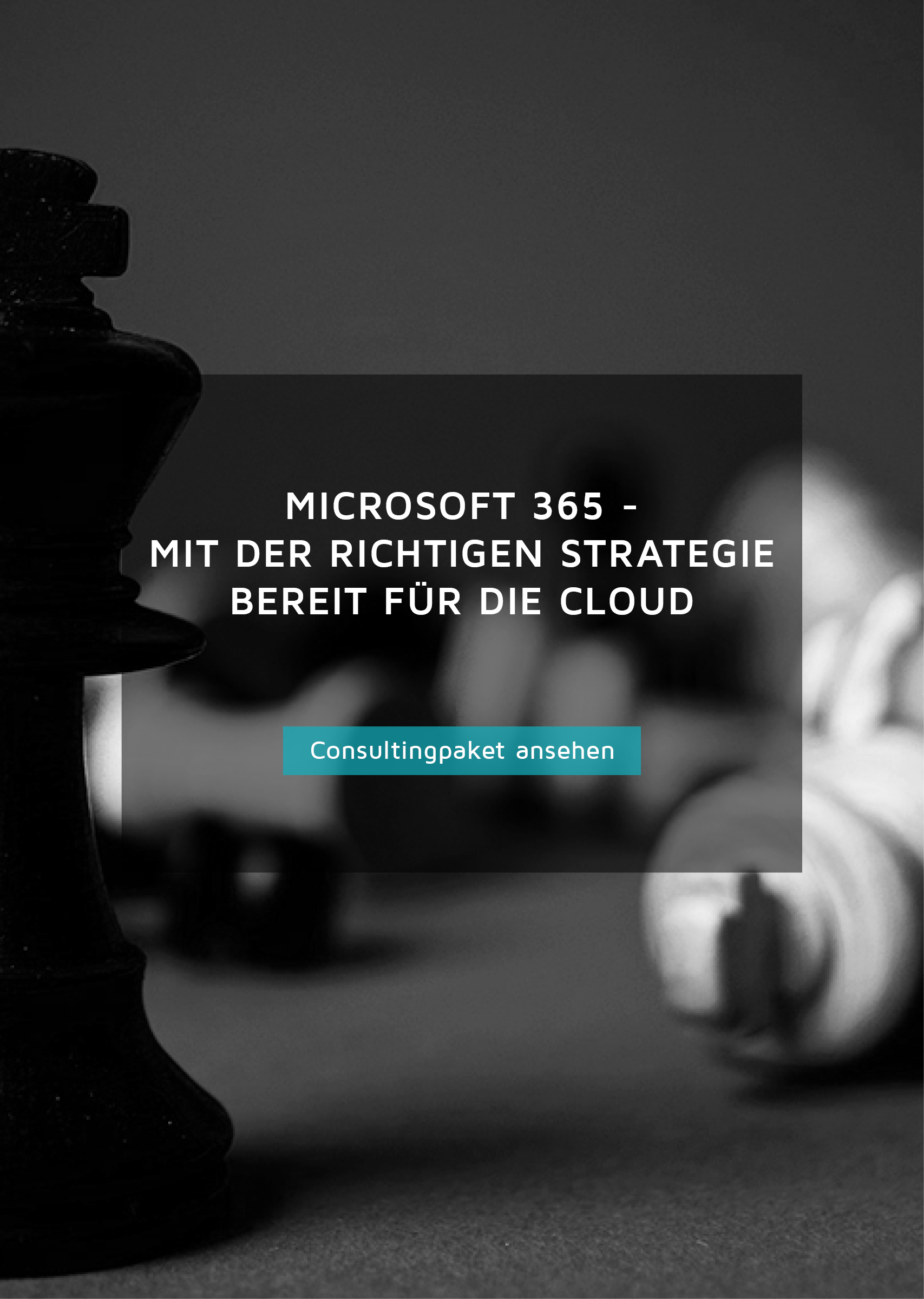 Consultingpaket für Microsoft 365, mit der richtigen Strategie bereit für die Cloud, Button